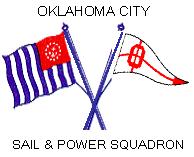 OKLAHOMA CITY SAIL and POWER SQUADRON Members Business Meeting Minutes 7 May 2018 Cdr Mike Ellis JN, called the meeting to order at 1900 at Crown Heights Christian Church.