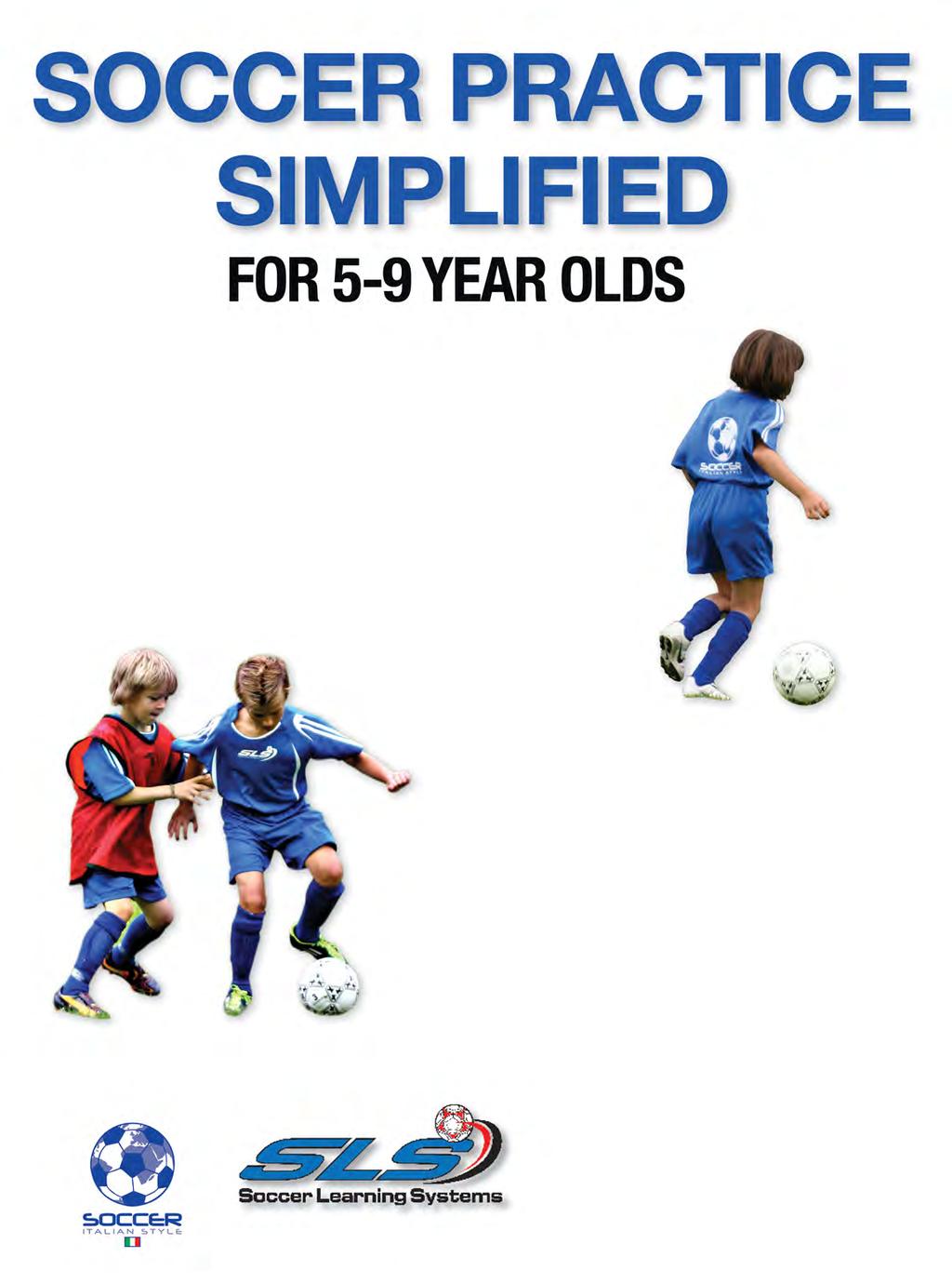 A Complete Season Lesson Plan For Coaches And Parents Maximize your players potential with this simple, effective and progressive modern soccer coaching methodology specifically designed