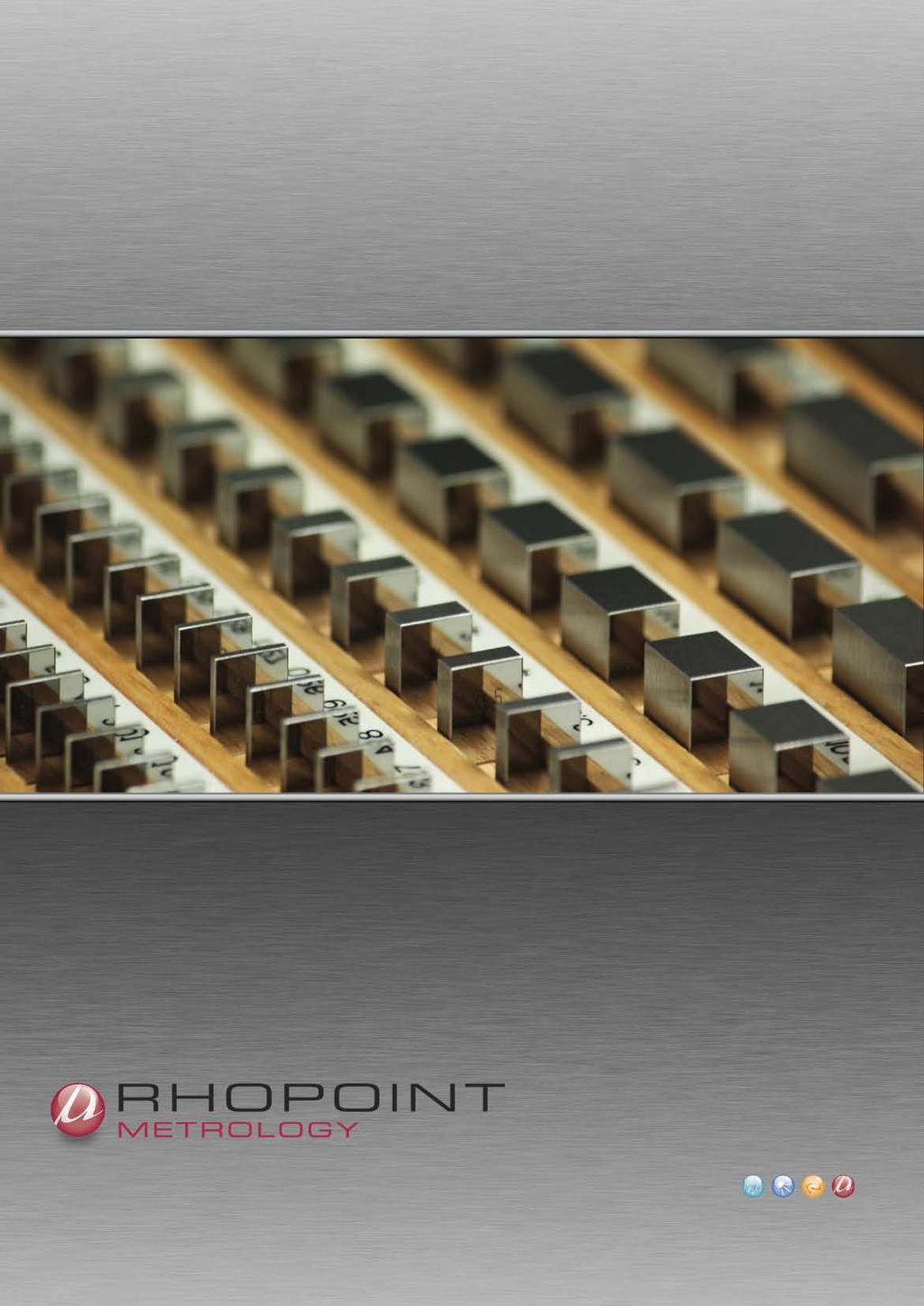 Rhopoint Metrology recognises that our customers peace of mind is of paramount