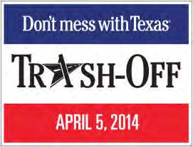 Calling all Texans to turn out on April 5th and join in the statewide initiative to remove litter and debris from our parks and roadways.