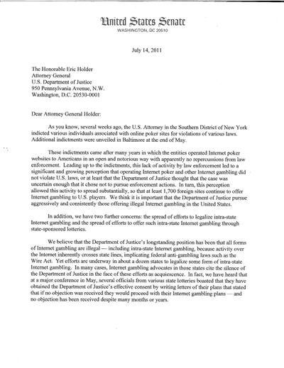 ENTER THE SENATORS ENTER THE SENATORS In July 2011, Senator s Reid and Kyl Issued a letter to the DOJ asking the DOJ to