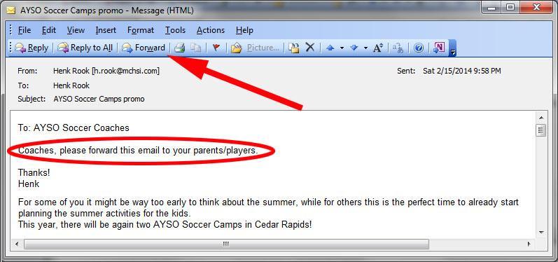 Forward AYSO Emails We don't have valid email addresses of all parents/players When receiving emails with