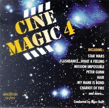 DISCOGRAPHY Cinemagic 4 conducted by Marc Reift 1 2 3 4 Star Wars * John Williams / Arr. J.G. Mortimer Flashdance... What A Feeling ** Giorgio Moroder / Arr. J.G. Mortimer Mission Impossible ** Lalo Schifrin / Arr.