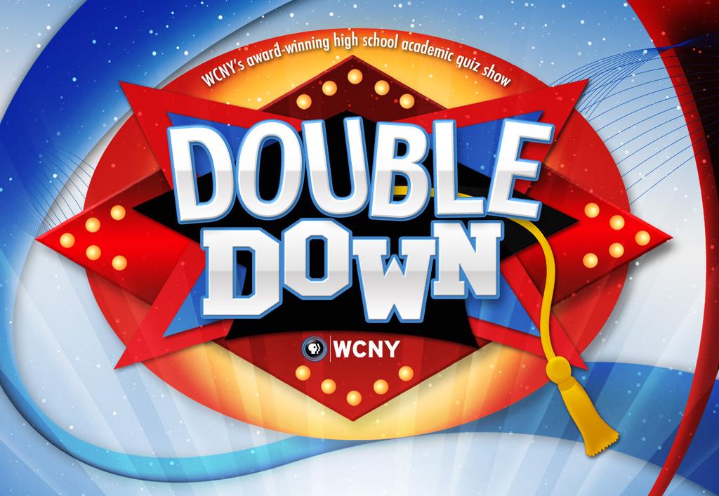 WCNY Televised High School Academic Quiz Show Team Participation Guide Season 12-2016 New for Season 12: Qualifying Day Double Down begins with the Qualifying Day.