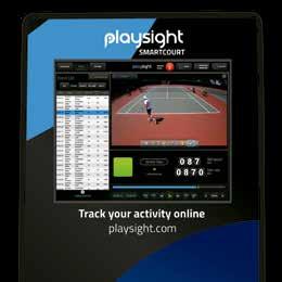 PLAYING POINTS Whether you are playing baseline points, a match, or a tournament, the SmartCourt tracks all player and ball movement, delivering