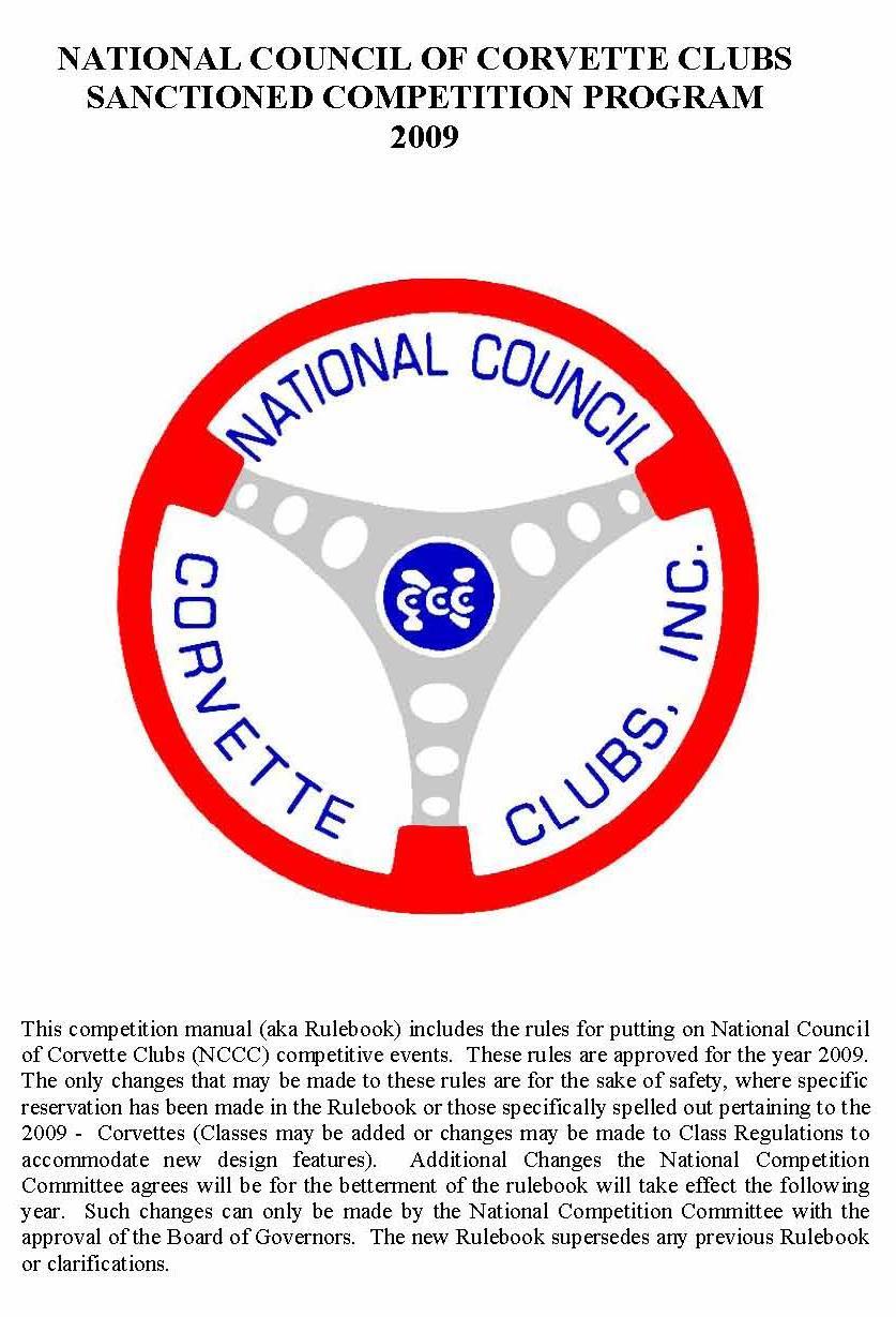 The NCCC Rule book is the standard for judging and participating in NCCC events.