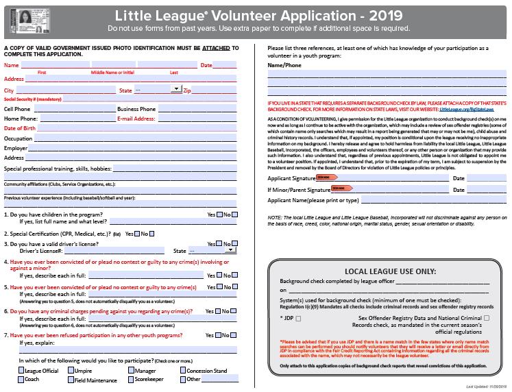 Northern Calvert Little League Child Protection Policy All Volunteers and Board Members will submit a signed 2019 Little League Baseball Volunteer Application.
