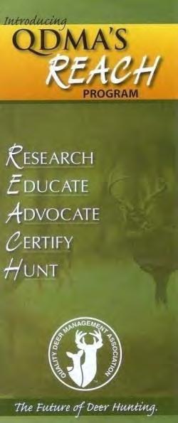 QDMA Mission To ensure the future of white-tailed deer,