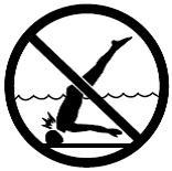 NO DIVING OR JUMPING SHALLOW WATER WARNING PREVENT DROWNING STAY AWAY FROM DRAINS AND SUCTIONS FITTINGS Supervise, Supervise, Supervise Children, especially children under five years, are at high
