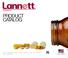 PRODUCT CATALOG. Lannett is traded on the New York Stock Exchange under the symbol LCI version APRIL 2014 MADE IN AMERICA