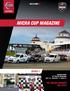 MICRA CUP MAGAZINE ROUND 4 THE MICRA INVADES THE CITY! GRAND PRIX OF TROIS-RIVIÈRES JULY 31, AUGUST 1 ST AND 2 ND