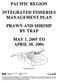 PACIFIC REGION INTEGRATED FISHERIES MANAGEMENT PLAN PRAWN AND SHRIMP BY TRAP MAY 1, 2005 TO APRIL 30, 2006