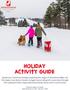 holiday ACTIVITY GUIDE