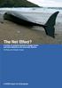 The Net Effect? A review of cetacean bycatch in pelagic trawls and other fisheries in the north-east Atlantic Ali Ross and Stephen Isaac