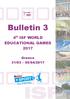 Bulletin 3. 4 th ISF WORLD EDUCATIONAL GAMES 2017