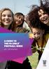 A GUIDE TO. 6th 12th November THE FA GIRLS FOOTBALL WEEK