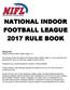 NATIONAL INDOOR FOOTBALL LEAGUE 2017 RULE BOOK