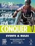 STRIVE LIVE CONQUER EVENTS & RULES FOR MORE INFORMATION, VISIT: CO-PRESENTED BY: wheelchairgames.org. I WheelchairGames J L #NVWG