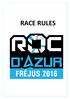 19H40 KID ROC RUELLES. Triathlon / Km : 1,5 / 23 / 11 XC / Km : 800 m circuits Rando / Km : 52 / D-/+ : 1100m