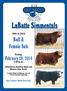 LaBatte Simmentals. Bull & Female Sale. February 28, th in Friday, 1:00 p.m. Guest Consignor: Meadow Acres Farms