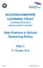 BUCKINGHAMSHIRE LEARNING TRUST. Safe Practice in School Swimming Policy. Part 1