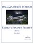 DALLAS COWBOY STADIUM FACILITY FINANCE PROJECT