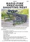 RAPID FIRE PRECISION SHOOTING REST