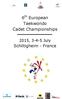 6 th European Taekwondo Cadet Championships