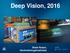 Deep Vision, Shale Rosen, Havforskningsinstituttet