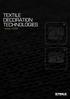 TEXTILE DECORATION TECHNOLOGIES - since