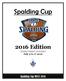 Spalding Cup Edition Stade Hébert Montréal July 9 to