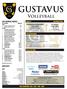 Volleyball. Match 14 GUSTAVUS ADOLPHUS COLLEGE. Golden Gusties 6-7, 0-1 MIAC. Game Information