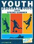 Programs Guide spring summer. full of Fun & Fitness
