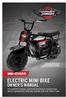 ELECTRIC MINI BIKE OWNER S MANUAL MM-E1000 THIS OWNER S MANUAL CONTAINS IMPORTANT INFORMATION. READ THOROUGHLY BEFORE RIDING FOR THE FIRST TIME.