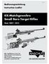 KK-Matchgewehre Small Bore Target Rifles