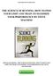 THE SCIENCE OF RUNNING: HOW TO FIND YOUR LIMIT AND TRAIN TO MAXIMIZE YOUR PERFORMANCE BY STEVE MAGNESS