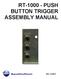 RT PUSH BUTTON TRIGGER ASSEMBLY MANUAL