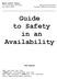 Guide to Safety in an Availability