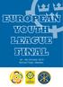 EUROPEAN YOUTH LEAGUE FINAL