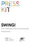 SWING! From 9 December 2015 to 31 January 2016 Free entrance