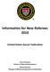Information for New Referees 2010 United States Soccer Federation