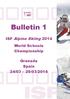 Bulletin. ISF Alpine Skiing 2014 World Schools Championship