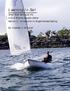 Learning to Sail. Small Boat Sailing at the UCLA Marina Aquatic Center Section II: Introduction to Single-Handed Sailing. By Vladislav J.