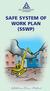 SAFE SYSTEM OF WORK PLAN (SSWP)