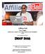 Affiliate Ball Las Vegas OFFICIAL PARTY OF THE AFFILIATE SUMMIT Back by popular demand!!! Snoop Dogg