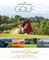 GOLF. IMMERSEYourself. Britain France Ireland Italy Portugal Spain 2015 INDEPENDENT GOLF VACATIONS