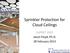 Sprinkler Protection for Cloud Ceilings. SUPDET 2013 Jason Floyd, Ph.D. 28 February 2013