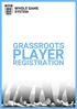 Access will be via the same Player Registration tab via the Player Registrations Officer role section.