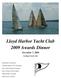 Lloyd Harbor Yacht Club 2009 Awards Dinner