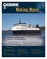 LOCALLY DESIGNED AND BUILT FERRIES ENTER SERVICE ON TWO NEWFOUNDLAND ROUTES. In this issue... Newsletter of Oceanic Consulting Corporation Fall 2011